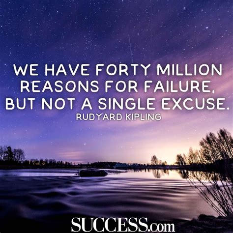 15 Motivational Quotes To Stop Making Excuses Success