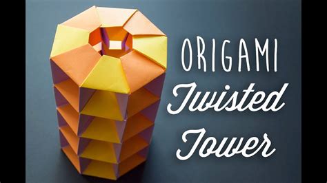 Origami Twisted Tower Youtube