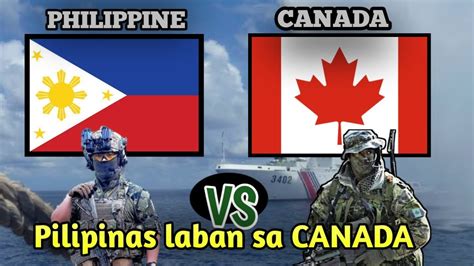 CANADA VS PHILIPPINE MILITARY POWER COMPARISON 2024 YouTube