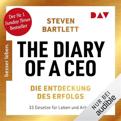 The Diary Of A Ceo Die Entdeckung Des Erfolgs By Steven Bartlett