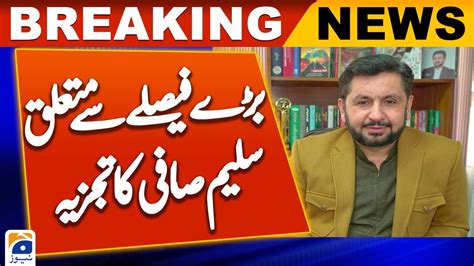 Saleem Safi Analysis On Major Legal Victory For Imran Khan In