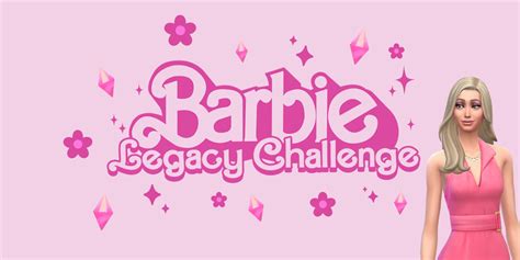 How To Complete The Barbie Legacy Challenge In The Sims 4