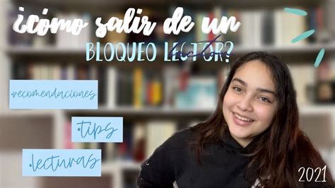 Consejos Para Salir De Un Bloqueo Lector Nislaibooks Youtube