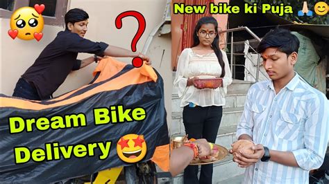 Finally Taking Delivery Of My New Bike Dream Bike Ko Ghar Le Hi