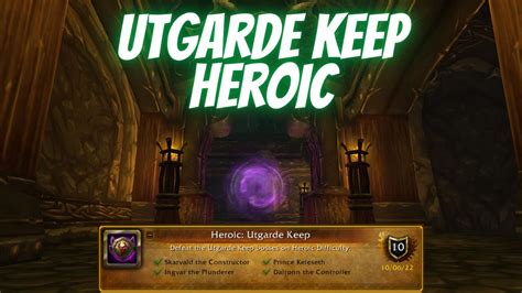 Utgarde Keep Heroic Full Run Gehennas World Of Warcraft Wrath Of The