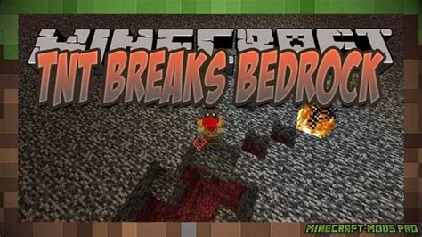 Мод TNT Breaks Bedrock для Майнкрафт 1 16 5