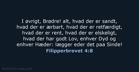 11 Marts 2020 Dagens Bibelvers DA1871 Filipperbrevet 4 8