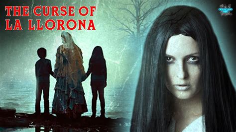 The Terrifying Legend Of La Llorona Youtube