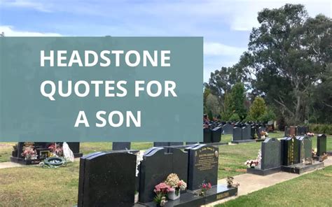 Headstone Quotes For Son Beautiful Ideas