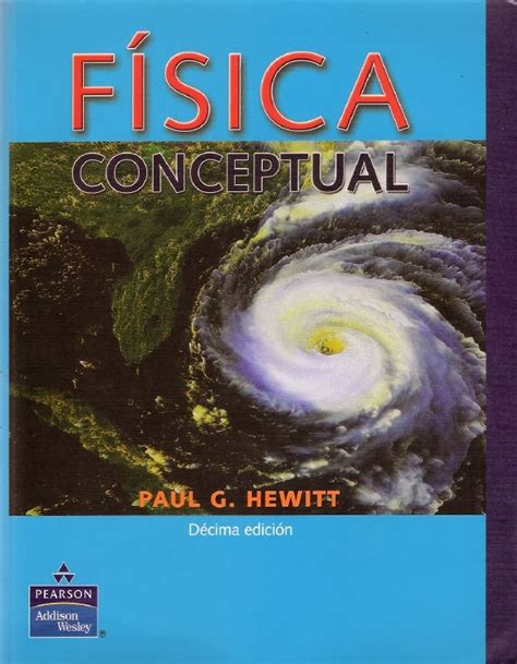 F Sica Conceptual Paul G Hewitt Libros