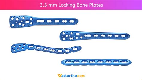 3 5 Mm Locking Bone Plates Introduction Uses Sizes Vast Ortho