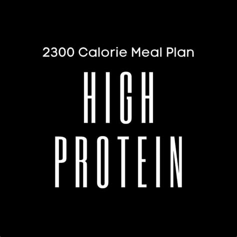 2300 Calorie Meal Plan Easy High Protein Noahs Nutrition