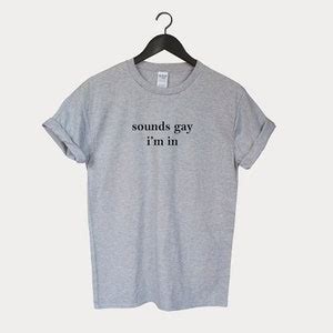 Lgbt Shirt Sounds Gay Im In Shirt Bisexual Shirt Gay Shirt Pride Shirt Lbgt Shirts Gift Love Etsy