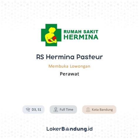 Lowongan Kerja Perawat Di RS Hermina Pasteur LokerBandung Id