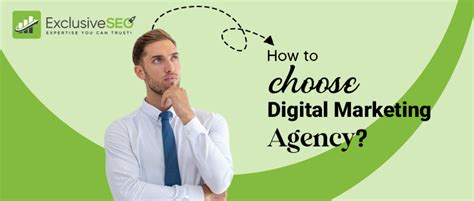 How To Choose A Digital Marketing Agency Exclusive Seo