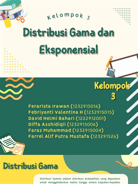 Kelompok 3 Presentasi Distribusi Gamma Dan Eksponensial Pdf