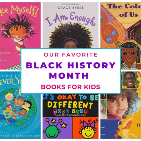 Our Favorite Black History Month Books for Kids - Growing Brilliant