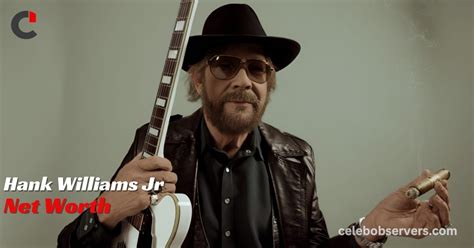 Hank Williams Jr Net Worth: A Look Into His Life and Legacy - Celeb