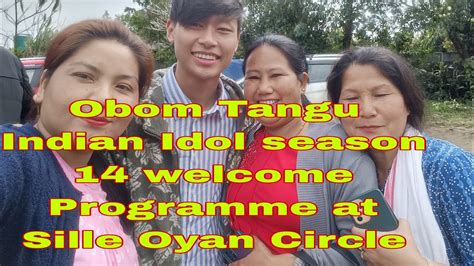 Indian Idol Season 14 Obom Tangu S Welcome Programme At Oyan Sille