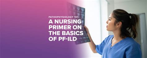 Pathophysiology A Nursing Primer On The Basics Of Pf Ild