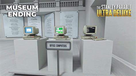 The Stanley Parable Ultra Deluxe Museum Ending Youtube