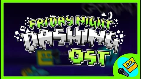 Friday Night Dashing FULL OST Geometry Dash FNF Mod YouTube