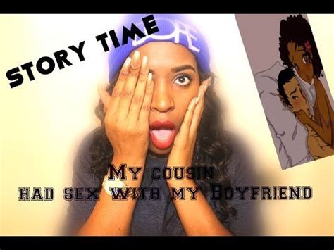 STORYTIME MY COUSIN HAD SEX WITH MY BOYFRIEND JamJamiei A Video Beautylish