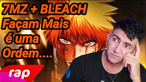 React Rap Do Ichigo Bleach EU SOU UM SHINIGAMI NERD HITS 7