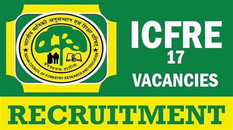 Icfre Recruitment Notification Out Check Posts Age Salary