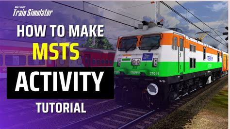 How To Make Activity Msts Using Tsre5 Tutorial Hindi Indian Train