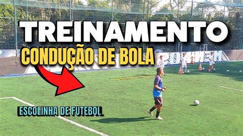 Treinamento Para Melhorar A ConduÇÃo De Bola Youtube