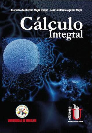 Cálculo integral Ediciones de la U Librería Compra ahora