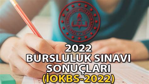 2022 Bursluluk sınavı sonuçları açıklandı 5 6 7 8 hazırlık sınıfı