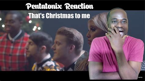 Pentatonix Thats Christmas To Me First Time Reaction Youtube