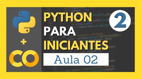 Curso R Pido De Python Para Iniciantes Google Colab Aula