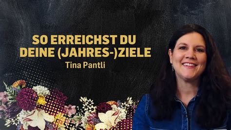 So Erreichst Du Deine Jahres Ziele Tina Pantli ICF Hamburg YouTube