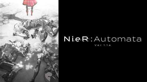 Nierautomata Ver11a 第2クール ｜ Bs11（イレブン）全番組が無料放送