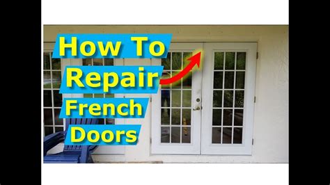 How To Repair French Doors Fix Align French Door Frames Youtube