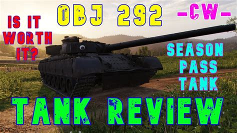 Obj Is It Worth It Tank Review Cw Ll Wot Console World Of