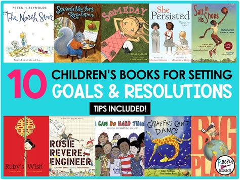 10 CHILDREN’S BOOKS FOR SETTING GOALS AND RESOLUTIONS - TIPS INCLUDED ...