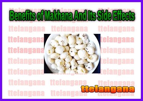 Makhana Of Benefits Medicinal Uses And Side Effects