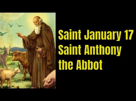 Today S Saint January 17 Saint Anthony The Abbot YouTube