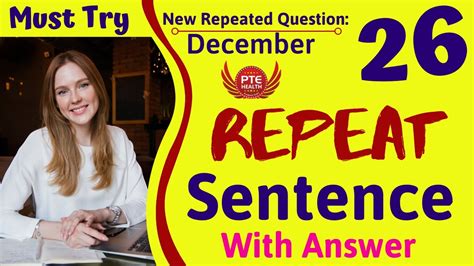 PTE Health Repeat Sentence Practice With Answer December 2019 Part