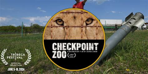 Checkpoint Zoo Documentary Poster Sets Up A 2022 Ukrainian Animal ...