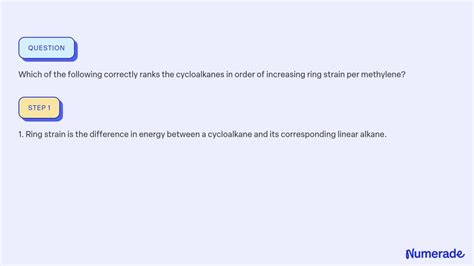 Solved Which Of The Following Correctly Ranks The Cycloalkanes In Order