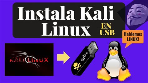 Instala Kali Linux En Usb Youtube