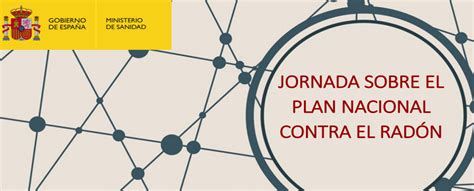 Jornada Sobre El Plan Nacional Del Radón Portal Prevención