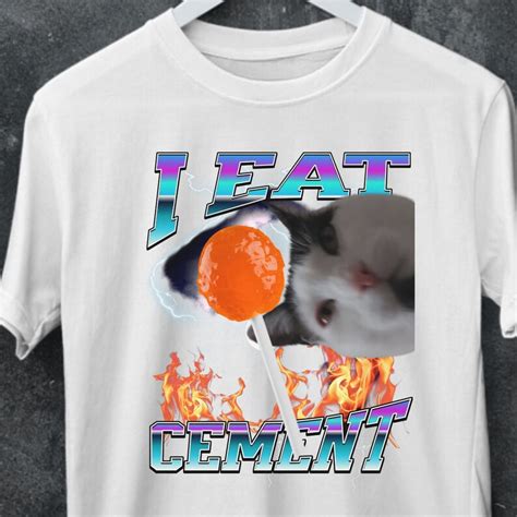 Unique I Eat Cement Cat Shirt Funny Cat Tee Shirts That Go Hard Funny