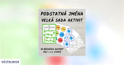 Materi L Podstatn Jm Na Velk Sada Aktivit