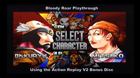 Bloody Roar Bakuryu Playthrough Using The Action Replay V2 Ps2 Bonus